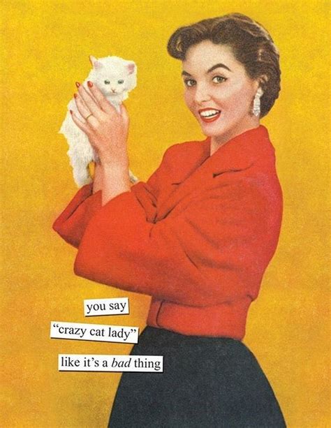 Celebrating Womens Day With Sarcastic Retro Pics Only Pet Ladies