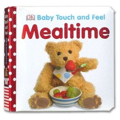 Jual Dk Baby Touch And Feel Mealtime Board Books With Touchy Feely
