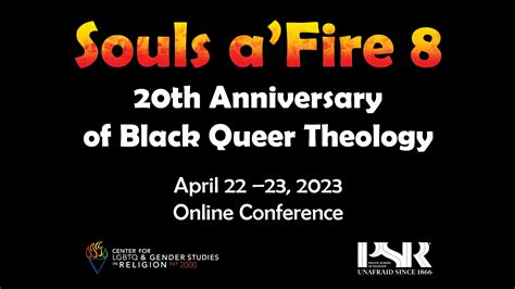 Souls Afire 8 Conference 20 Years Of National Gathering On Black