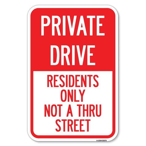 Signmission Private Drive Sign Private Drive Residents Only Not A