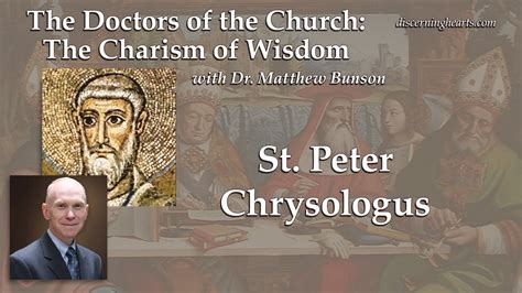 St Peter Chrysologus The Doctors Of The Church With Dr Matthew