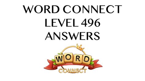 Word Connect Level 496 Answers