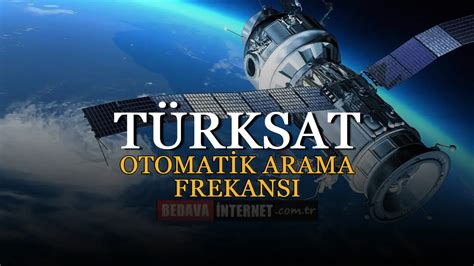 Türksat Otomatik Arama Frekansı Tüm Kanalları Arama Teknoloji