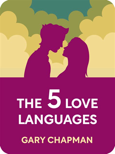 The 5 Love Languages Book Summary By Gary Chapman