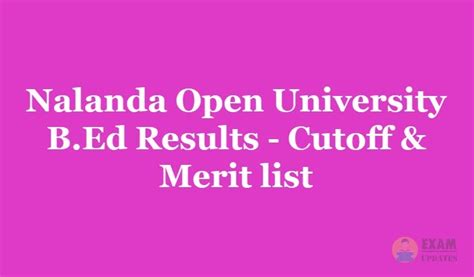 Nalanda Open University B Ed Result For St Nd Rd Year