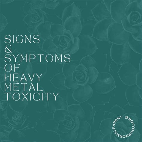 Signs Symptoms Of Heavy Metal Toxicity