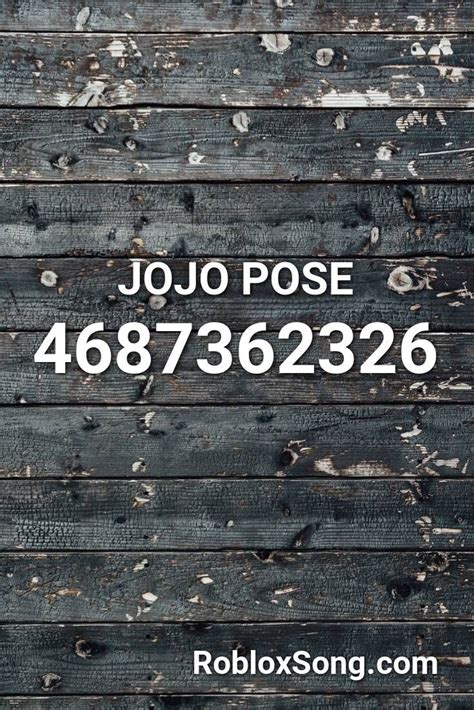Jojo Pose Roblox Id Song