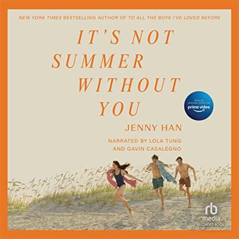 Its Not Summer Without You Summer I Turned Pretty Book 2 Audible