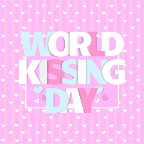 World Kissing Day Vector Card Celebrate Kissing Day With Hearts Stock