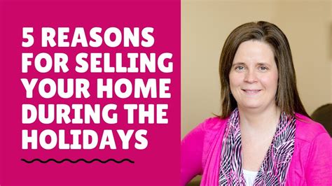 5 reasons for selling your home during the holidays home listing tips youtube