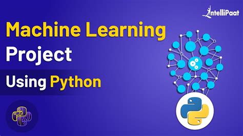Machine Learning Project Machine Learning With Python Machine