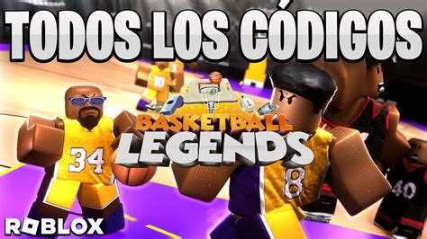 Todos Los C Digos De Basketball Legends Activos Y Actualizados New