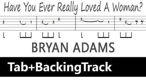 bryan adams have you ever really loved a woman guitar tab backingtrack youtube