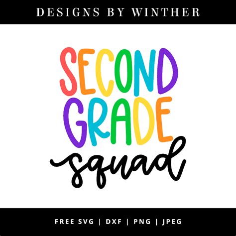 Free Second Grade Squad Svg Dxf Png And Jpeg Designs By Winther