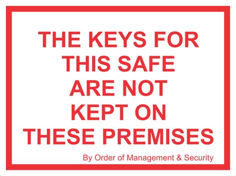 The Keys For This Safe Safety Sign Fa12 Safety Sign Online