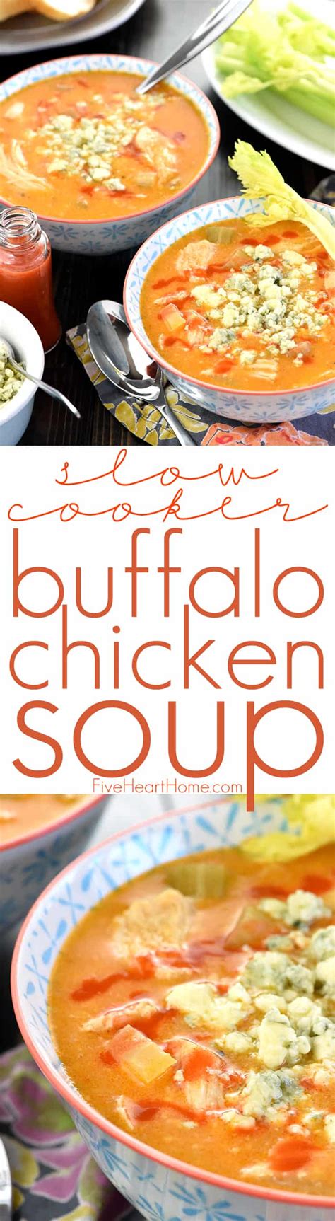Slow Cooker Buffalo Chicken Soup Fivehearthome