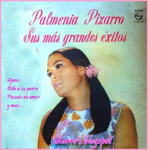La historia de mi vida palmenia pizarro. Marro's: PALMENIA PIZARRO