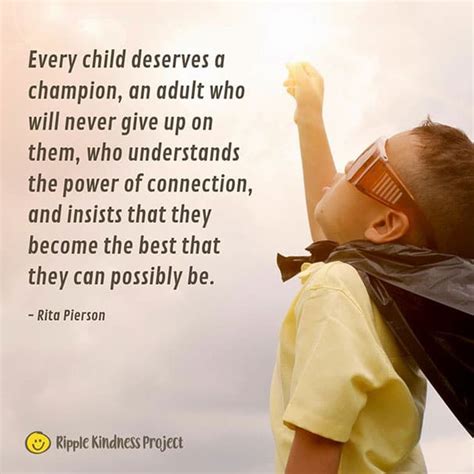 Every champion was once a challenger. Every Child Deserves A Champion | Ripple Kindness Project