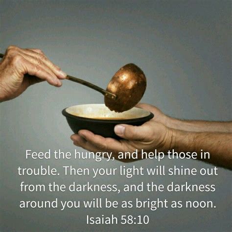 Feed The Hungry Inspirational Words Of Wisdom Morning Inspirational Quotes Hungry Quotes