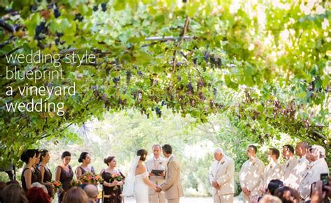Vineyard Weddings Are Having A Major Moment See How To Plan One
