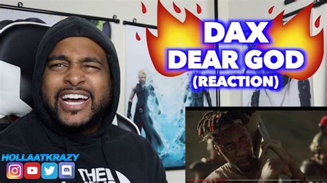Dear God Dax He Said He A Believer But Has Questions Reaction