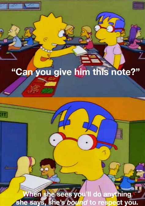 The Simpsons Milhouse Simpsons Funny Simpsons Quotes The Simpsons