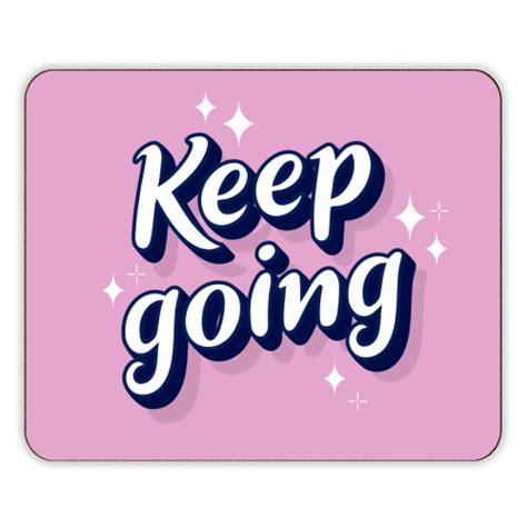 Keep Going Print Designer Placemats Created By The Girl Next Draw