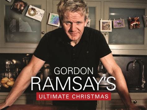 How To Watch Gordon Ramsays Ultimate Christmas In The Us Upnext By