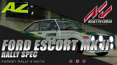 Assetto Corsa Pc Ford Escort Mark Ii Rally Spec Night Em Forest