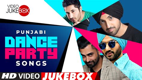 Punjabi Dance Party Songs Video Jukebox Punjabi Hit Songs YouTube