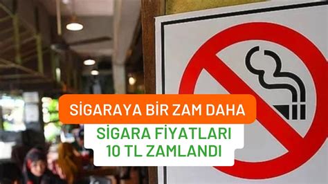 Son Dakika Sigaraya Tl Zam Geldi Te Zaml Sigara Fiyatlar