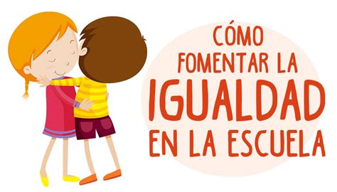 Ver más ideas sobre igualdad de genero dibujos, igualdad de genero, igualdad. Cómo FOMENTAR LA IGUALDAD en la escuela: Consejos útiles