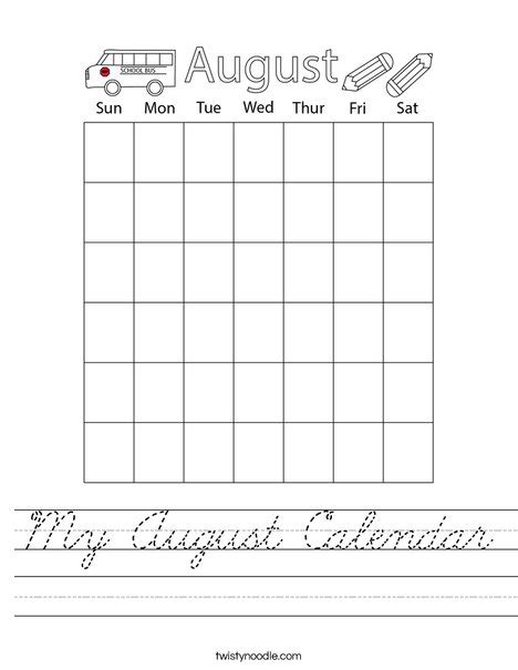 My August Calendar Worksheet Cursive Twisty Noodle