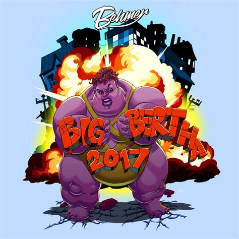 Big Bertha 2017 Single By Behmer Spotify