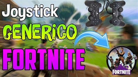 Leer Descripcion Primero Como Jugar Fortnite Con Mando Genérico En Pc