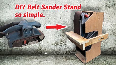DIY Belt Sander Stand Simple Way To Make Belt Sander Stand YouTube