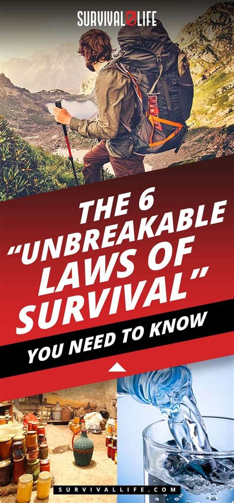 The 6 Unbreakable Laws Of Survival You Need To Know Survival Skills