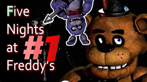 Five Nights At Freddys 1 Die Erste Nacht Youtube