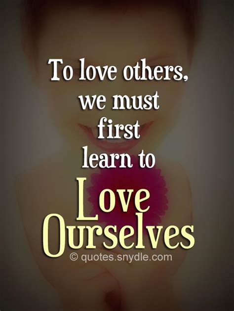 Love Yourself Quotes And Sayings With Images Quotes And Sayings