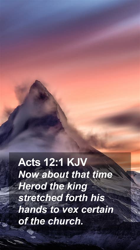 Acts 121 Kjv Mobile Phone Wallpaper Now About That Time Herod The
