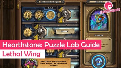 Our hearthstone the boomsday project puzzle labs guide has got you covered on what to expect. Hearthstone: Puzzle Lab - Lethal Wing Guide / Walkthrough - YouTube