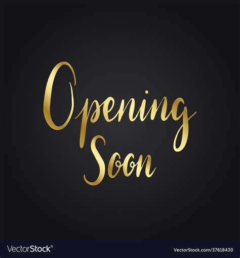 Opening Soon Typography Style Royalty Free Vector Image
