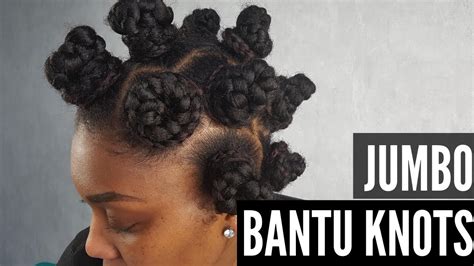 Jumbo Bantu Knots Tutorial Kroeshaar Protective Styling Youtube