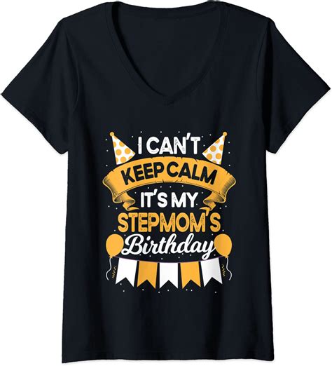 Womens I Cant Keep Calm Its My Stepmom Birthday Party