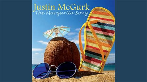 The Margarita Song Youtube