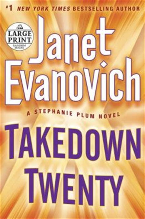 High five (stephanie plum #5). Takedown Twenty (Stephanie Plum Series #20) by Janet ...