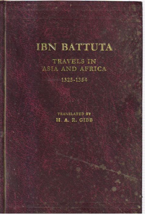 Ibn Battuta Travels In Asia And Africa 1325 1354 Book At Best Book Centre
