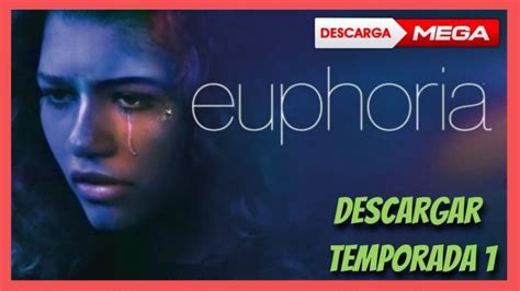 Series Gratis Latino Mega Hd Descargar Euphoria Temporada 1 En