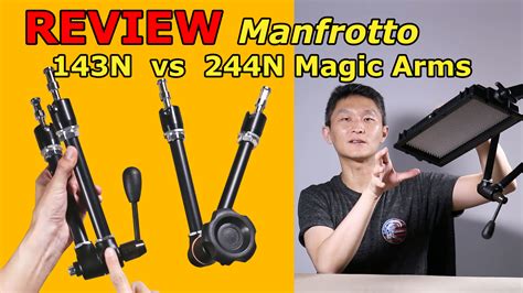 Manfrotto Magic Arms 143n And 244n Which Is Best Page Sep