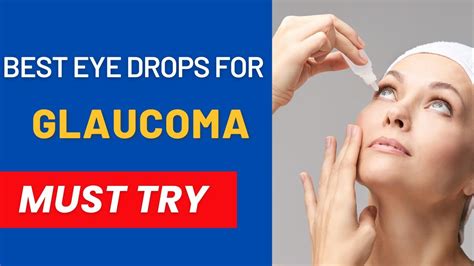 Best Eye Drops For Glaucoma Medication For Glaucoma Surgery